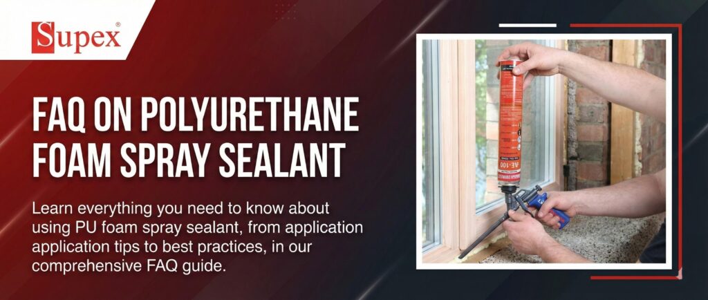 polyurethane foam spray